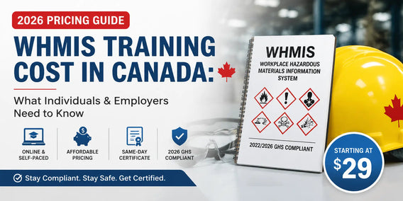 WHMIS Training Cost in Canada 2026