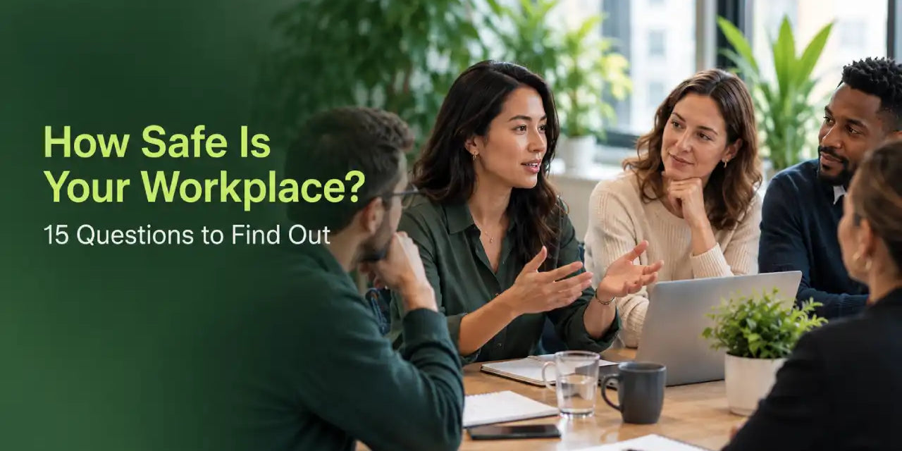How Psychologically Safe Is Your Workplace? 15 Questions